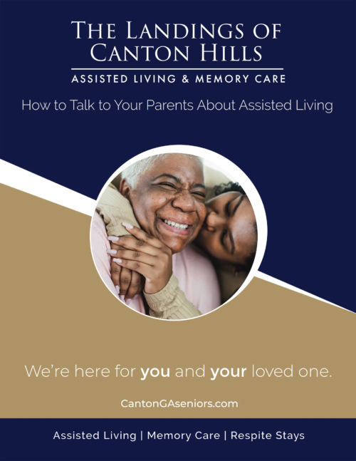 The Landings of Canton Hills How to Talk to Your Parents about Assisted Living eBook
